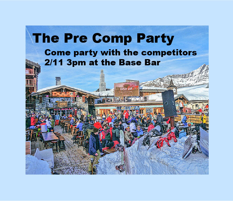 Image of a apres crowd with the words 'The pre comp party. Come party with the competitors 2/11 3pm @ the Base Bar.'
