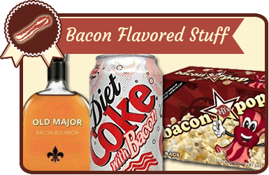 link to bacon flavored stuff page